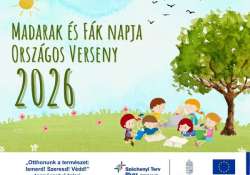 Madarak és Fák Napja Országos Verseny 2026 Madarak és Fák Napja Országos Verseny 2026